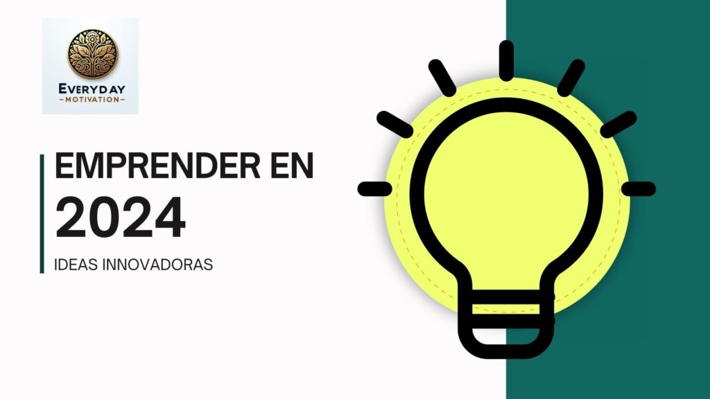 IDEAS EMPRENDER 2024