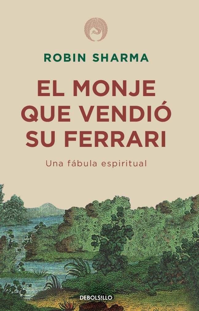 Un libro con un Mundo Transformador: «El Monje que Vendió su Ferrari» de Robin Sharma