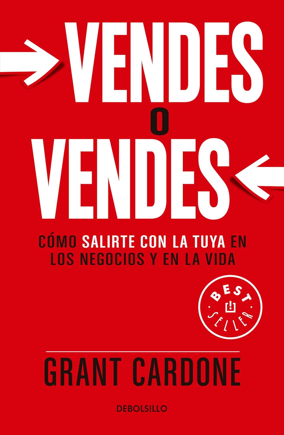 ¿Por qué vender es de vital importancia para el emprendedor? Aprendámoslo en el libro «Vendes o Vendes» de Grant Cardone